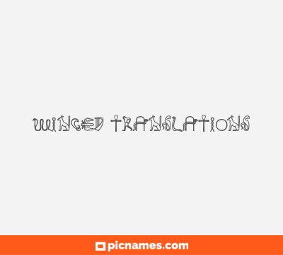 Winged Translations